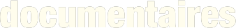 documentaires